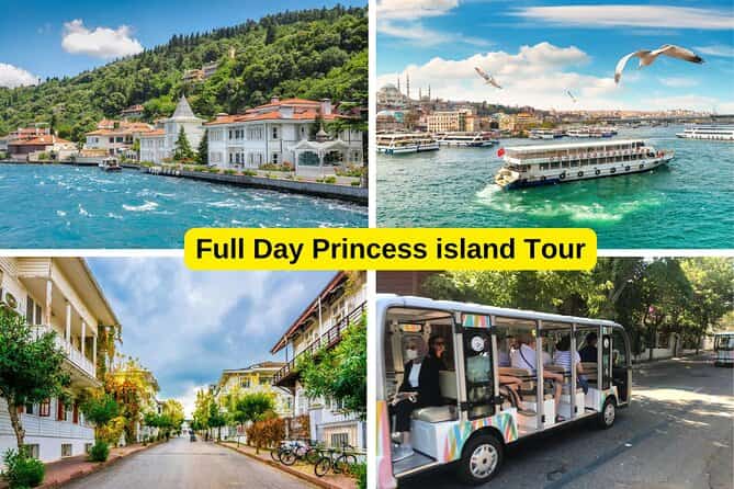 Day 04 - (APPROX. 08:30 – 17:30) Full Day Princes’ Islands Tour With Lunch