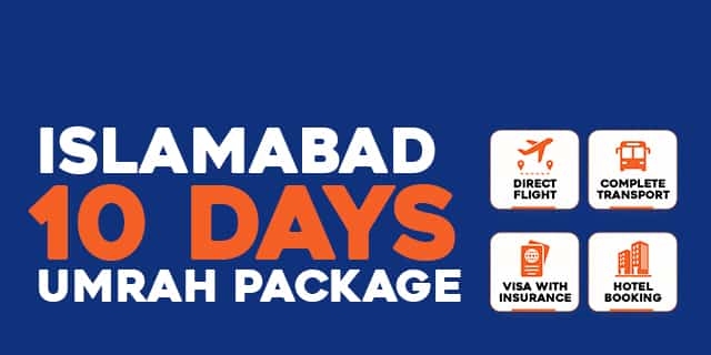 10 days Umrah Package Islamabad