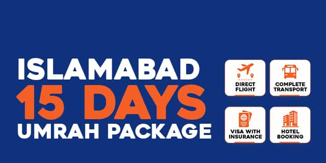 15 Days Umrah Package from Islamabad